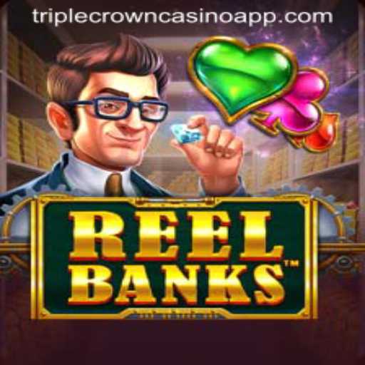 Exploring the Thrills of ReelBanks at Triple Crown Casino