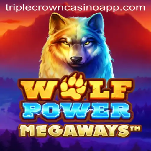 Discover the Thrills of WolfPowerMega at Triple Crown Casino